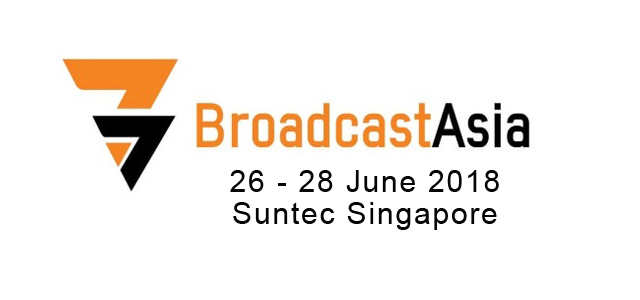 BroadcastAsia 2018, Suntec Singapore