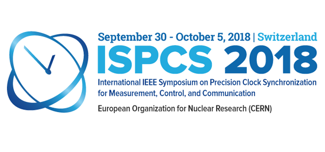 ISPCS 2018 at CERN in Switzerland
