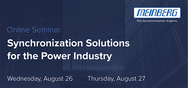 Online Seminar: Synchronization Solutions for the Power Industry