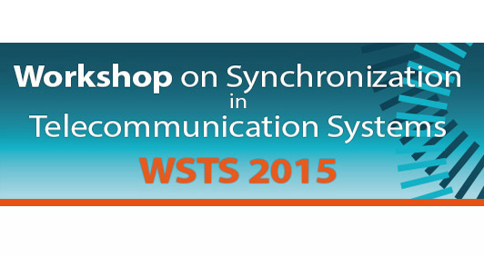 WSTS 2015 -  Workshop on Synchronization in Telecommunication Systems